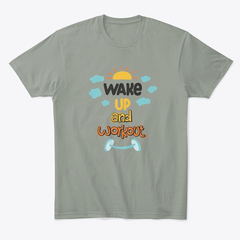 Wake Up And Work Out