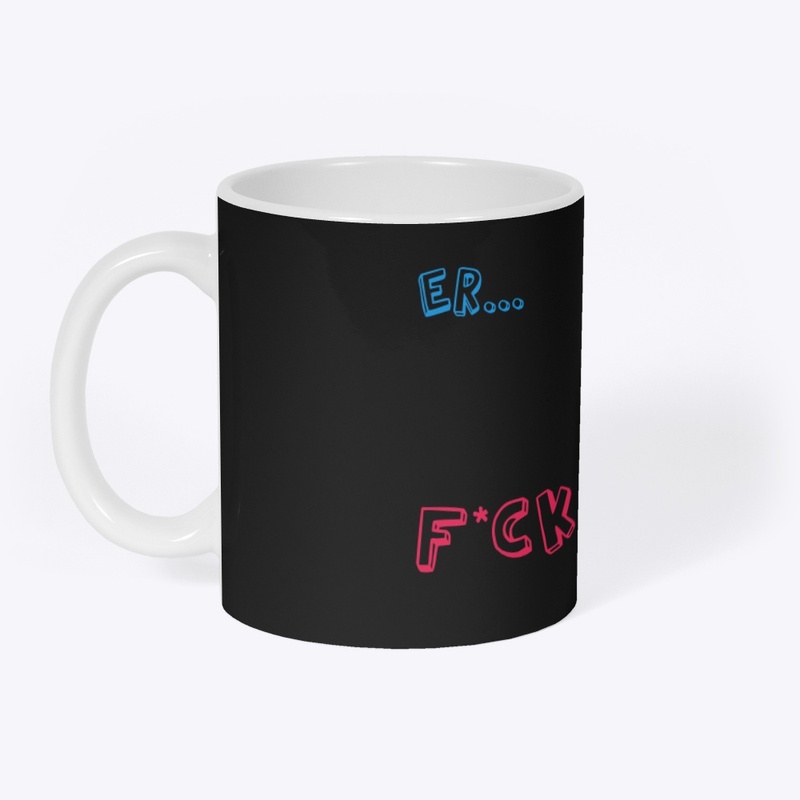 F*ck… er 
