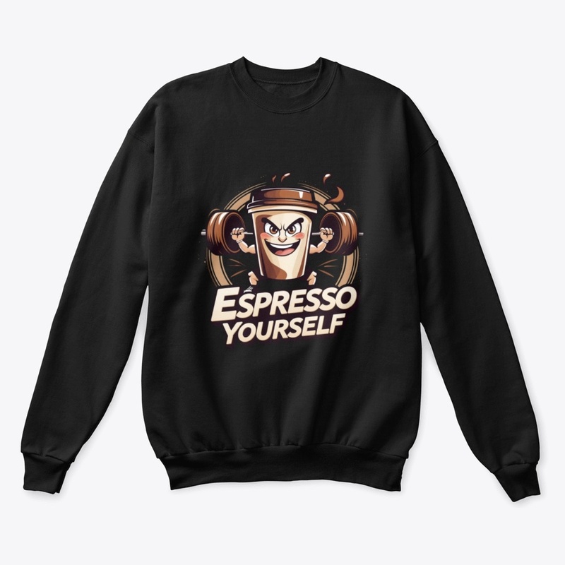 Espresso Yourself T-Shirt
