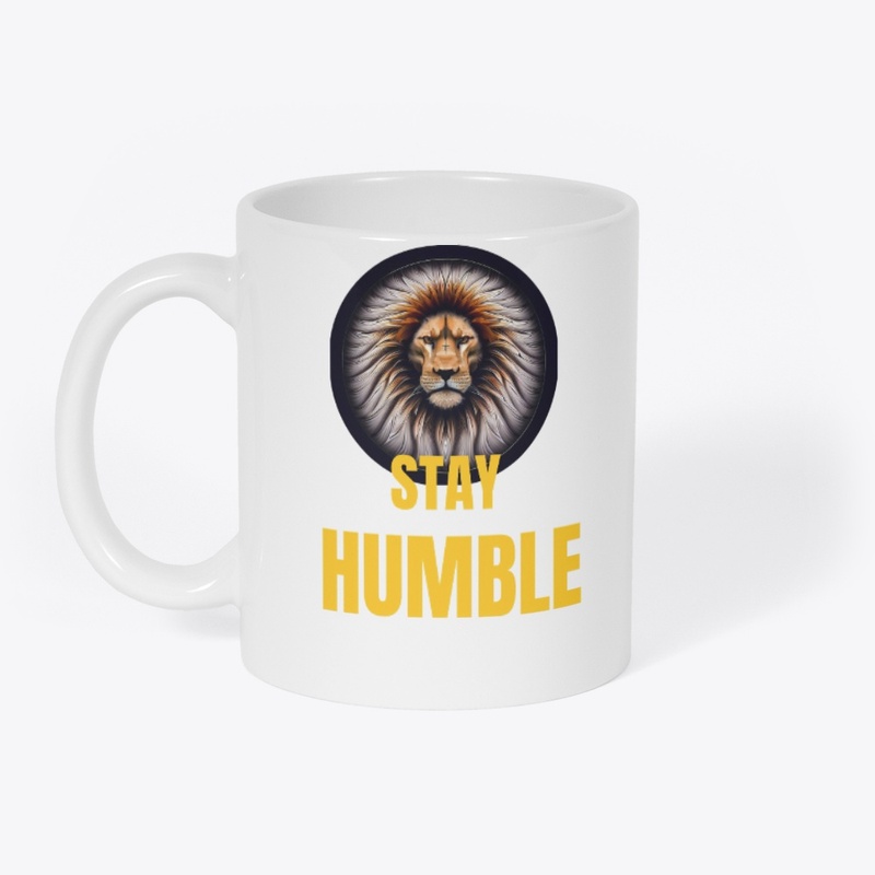 Stay Humble - Lion digital design
