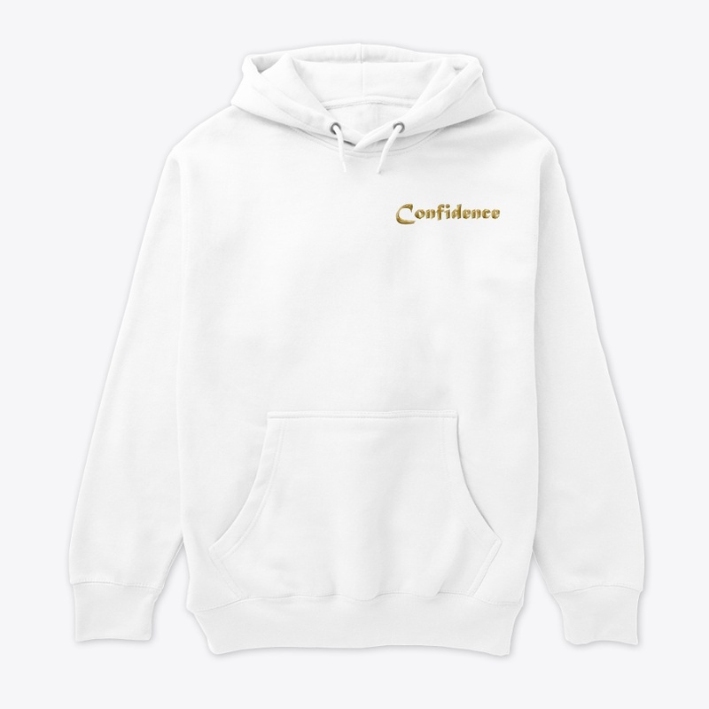 Confidence design teespring pullover