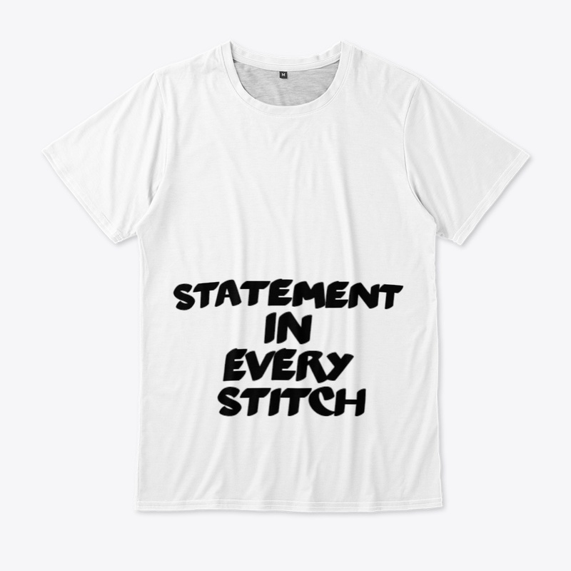 Statement in Every Stitch