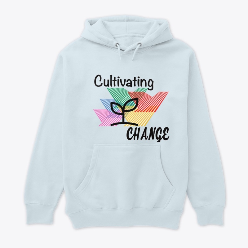 Cultivating Change