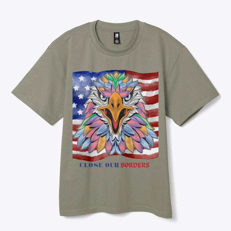 CLOSE OUR BORDERS PRIDE