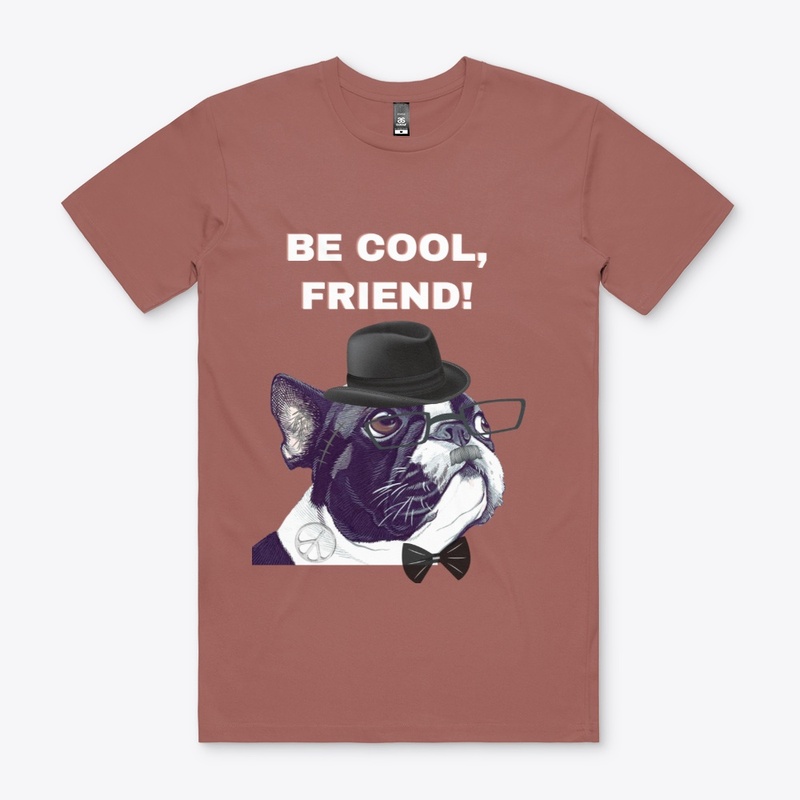 Be and stay cool friend!