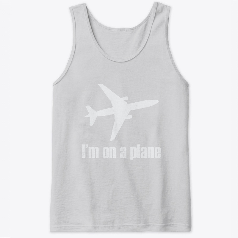 I'm on a plane