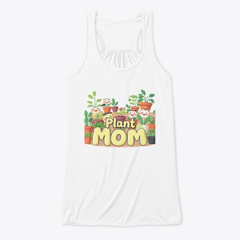 Proud Plant Mom
