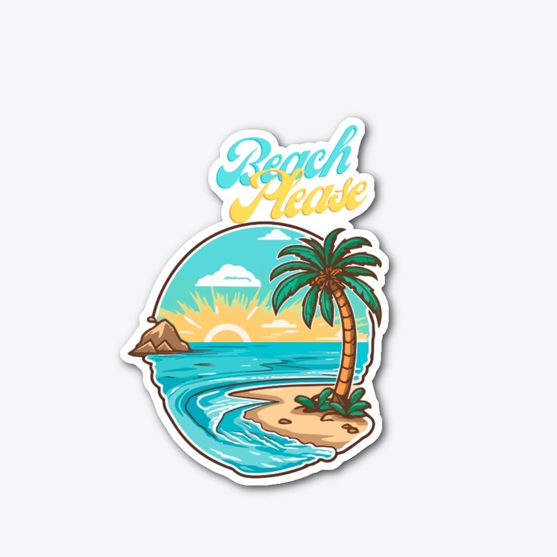BEACH PLEASE