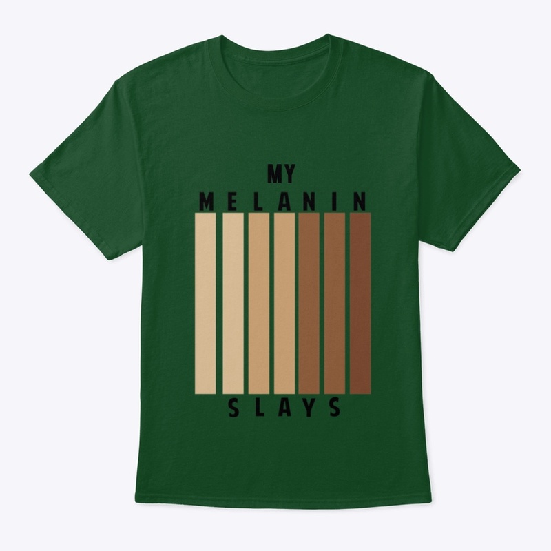 My Melanin Shirt
