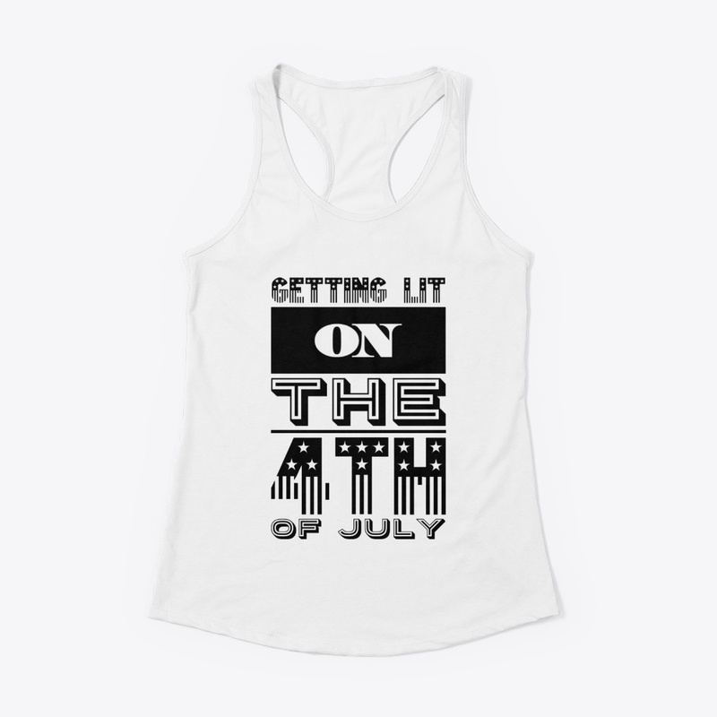Getting Lit on the 4th