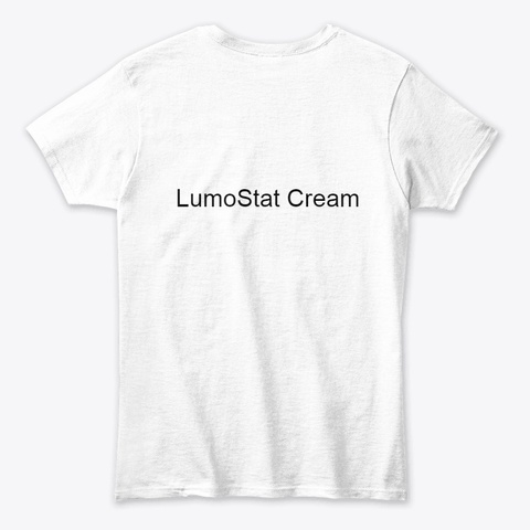 Lumo Stat Cream Reviews White T-Shirt Back
