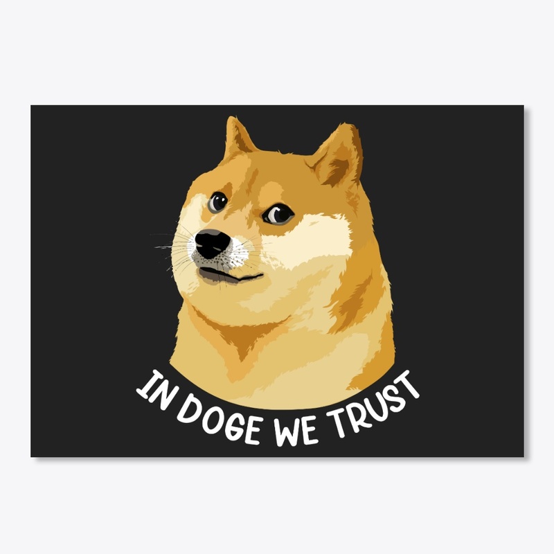 In Doge We Trust