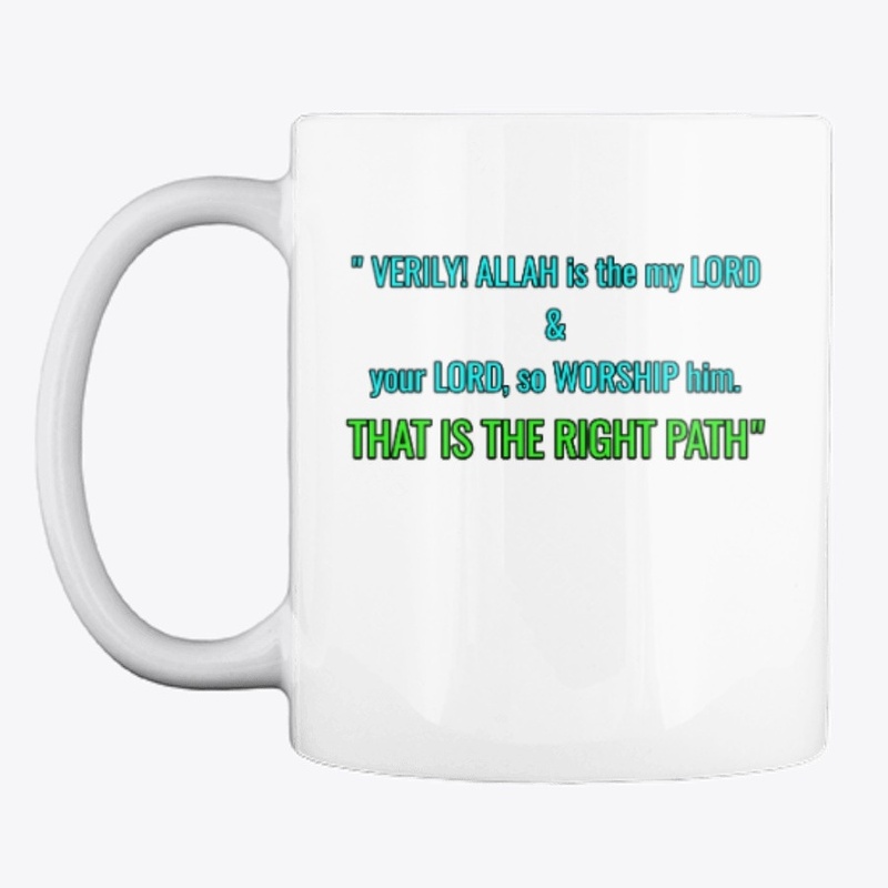 Verily Allah Is The My Lord