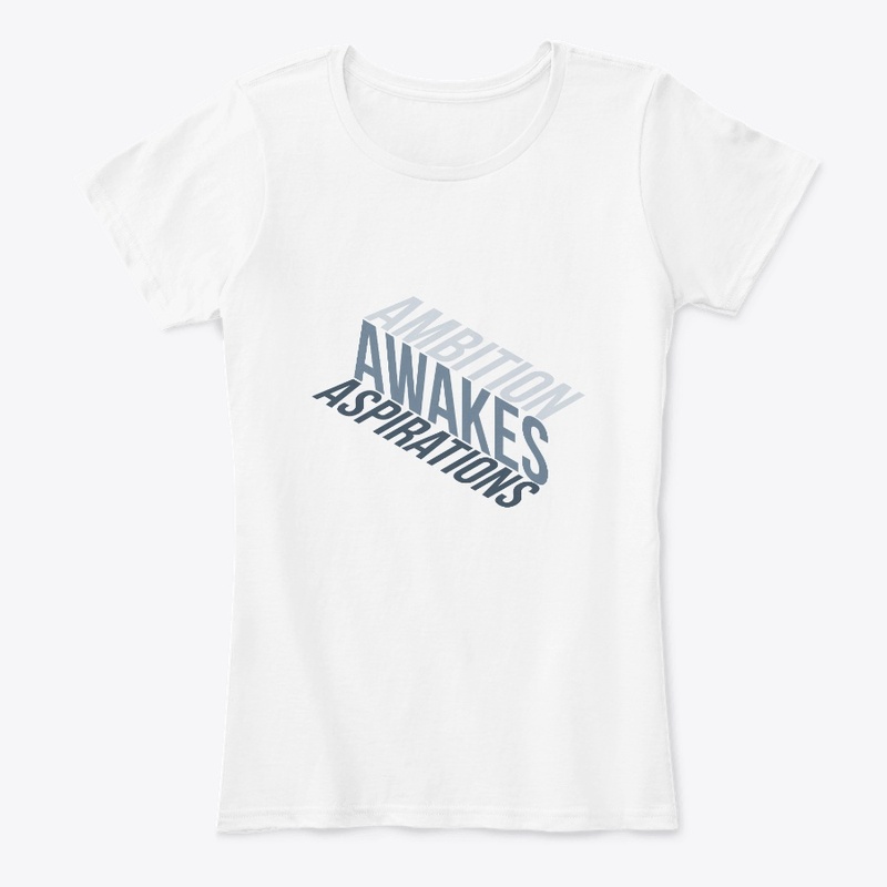 Ambition Awakes Aspirations