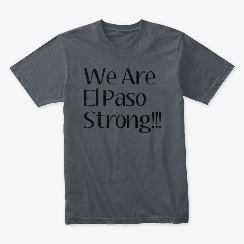 El Paso Strong T-shirt
