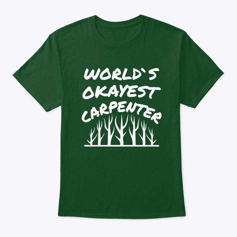 Wood worker T-shirt