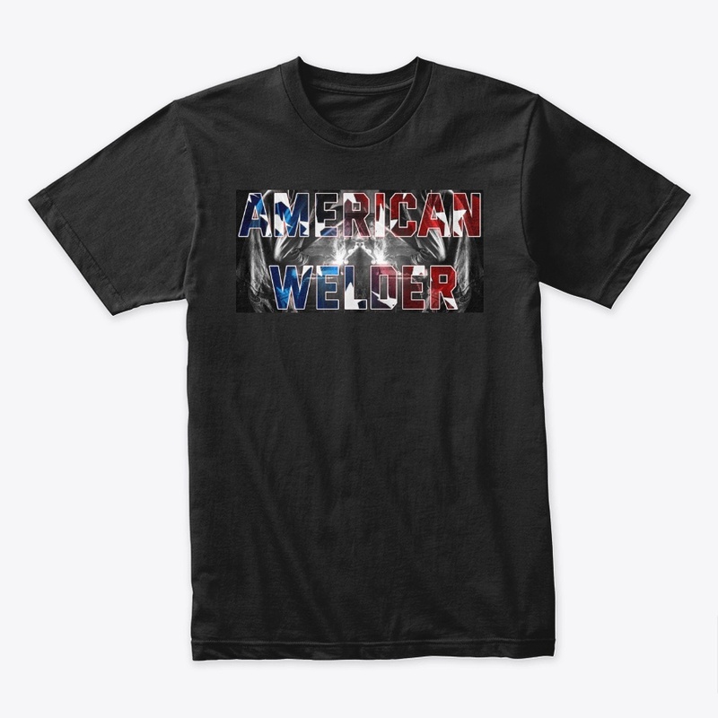 Dark American Welder Tees 