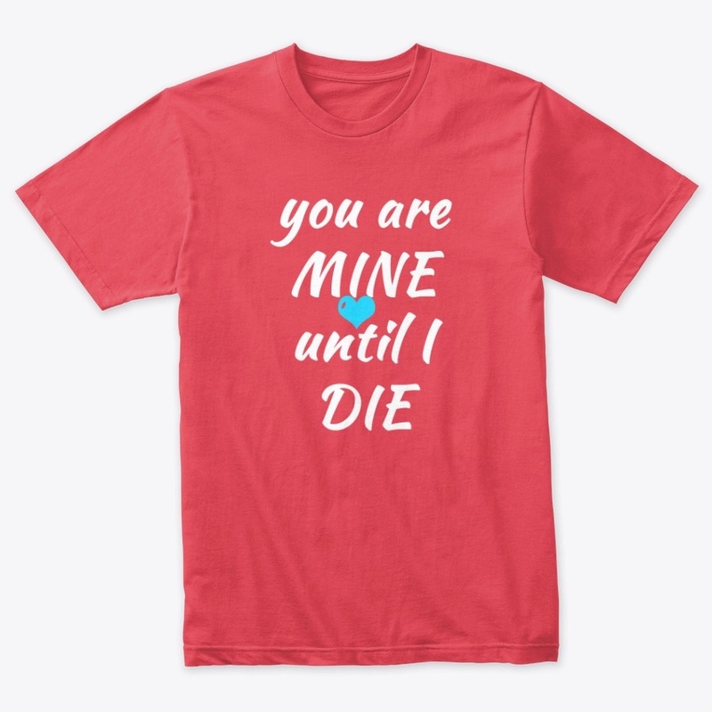 YOU ARE MINE