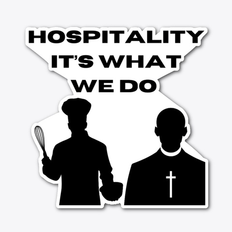 Its What We Do  Standard T-Shirt Front