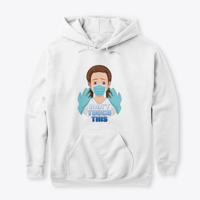 Can't Touch This - Covid Inspired Design