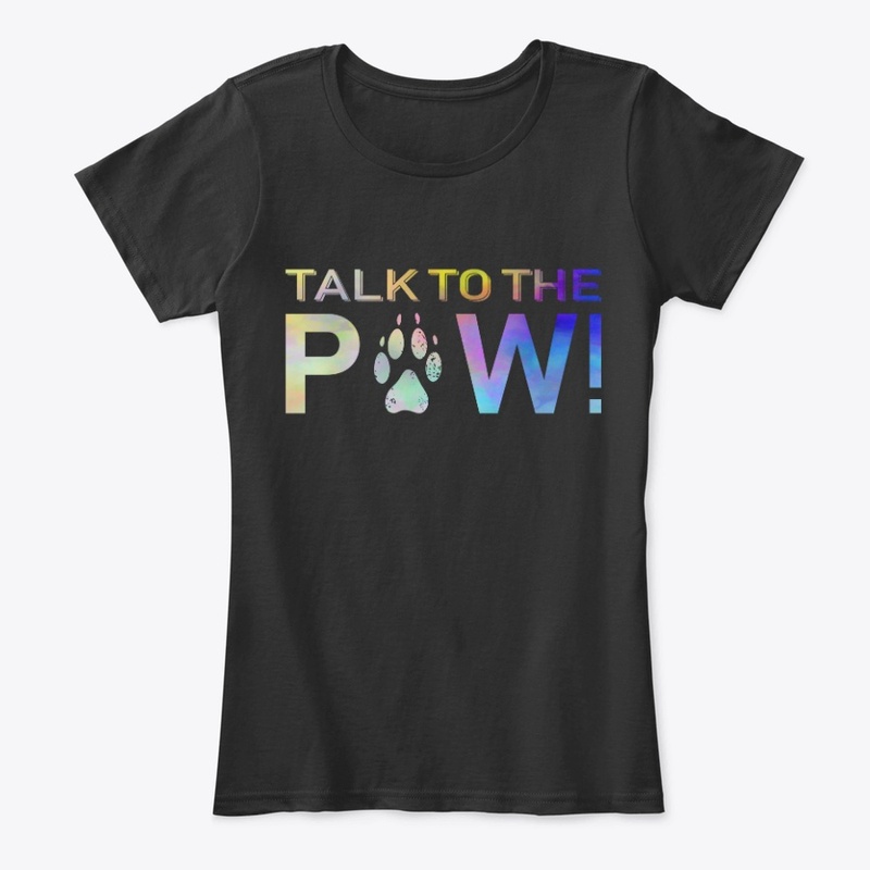 Talk To The Paw