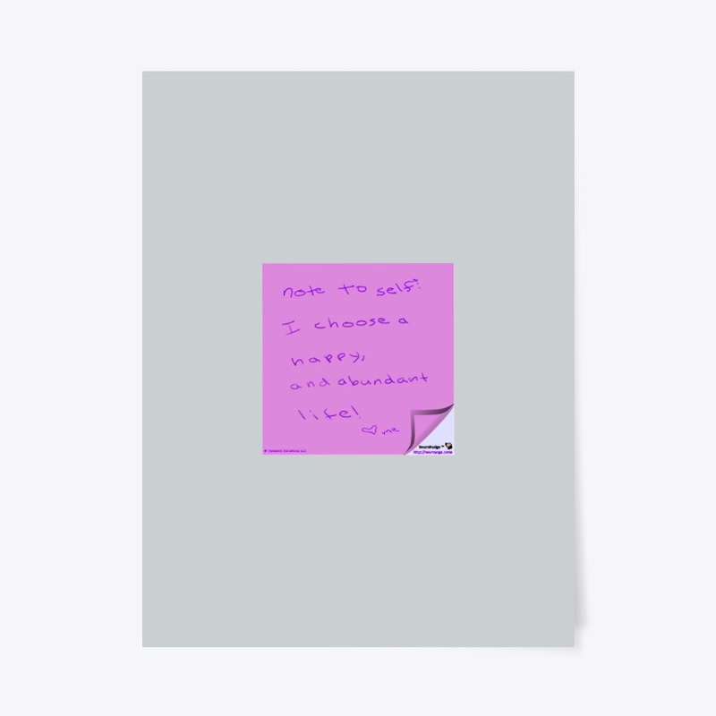 Note to Self - Happy and Abundant Life
