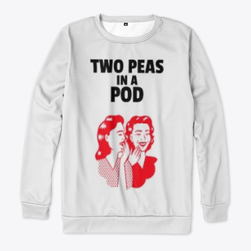 TWO PEAS IN A POD 
