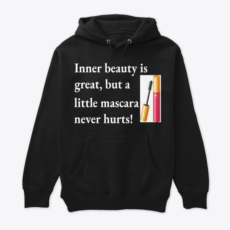 A Little Mascara Never Hurts