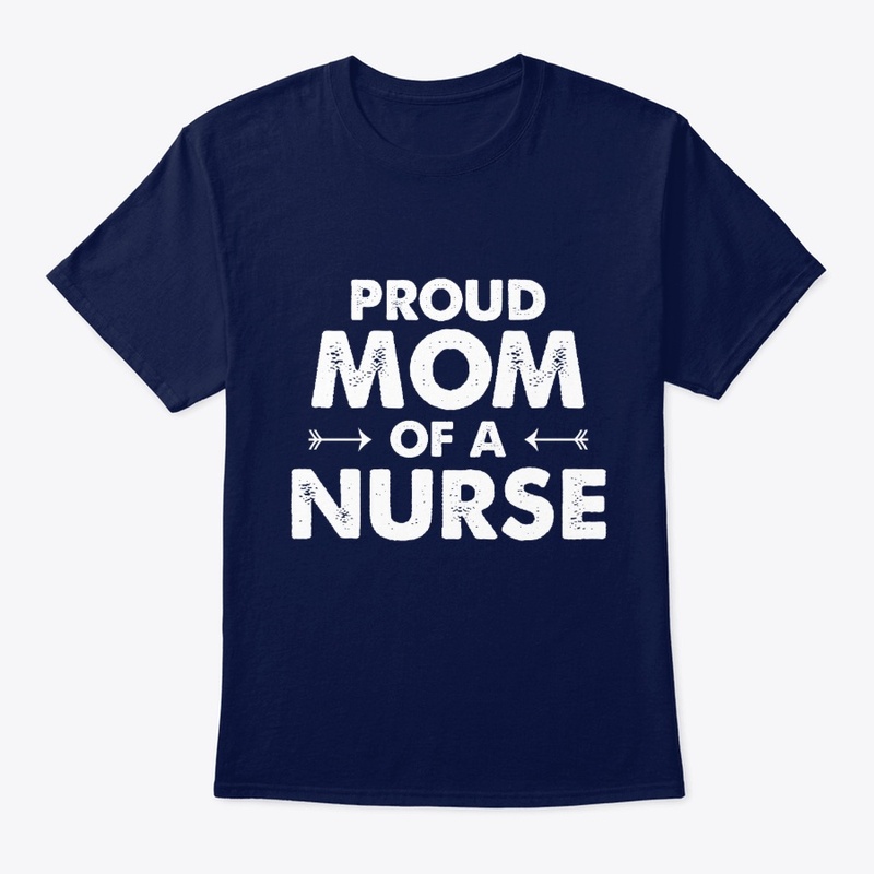 Proud Mom of a Nurse Mothers Day Gift