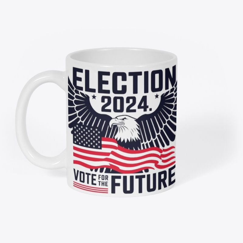 "Election 2024 Bold Statement"