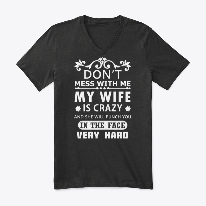 Crazy wife