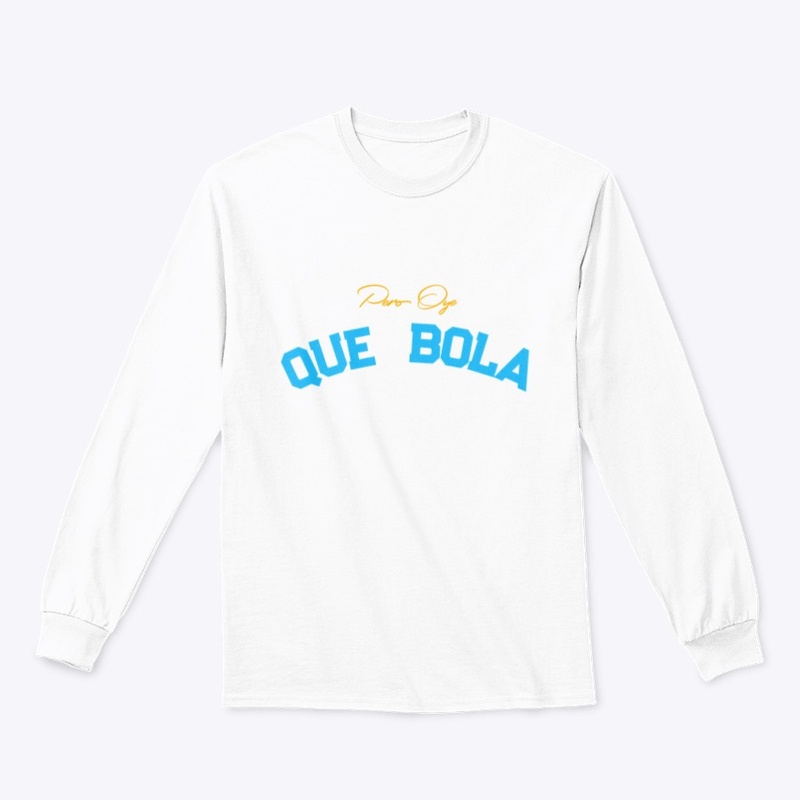 OYE QUE BOLA 