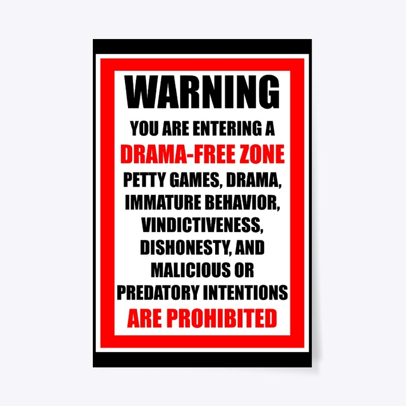 Drama-Free Zone