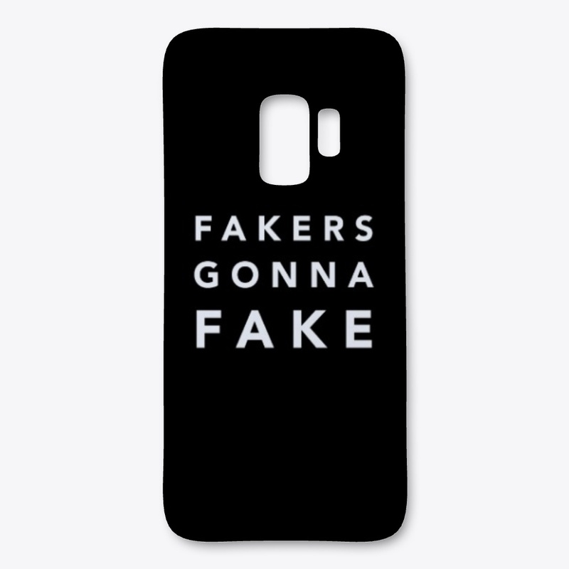 Fakers Gonna Fake