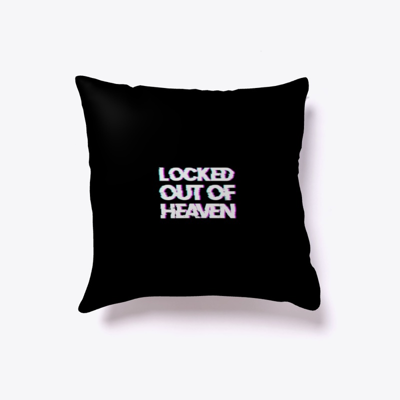 Locked Out Of Heaven