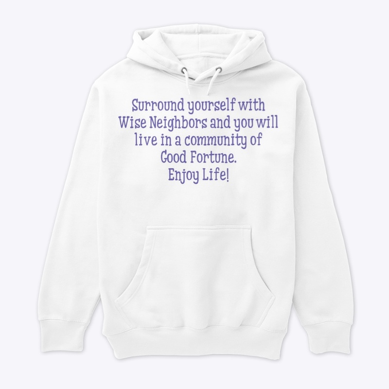 “Good Fortune Community” Enjoy Life!