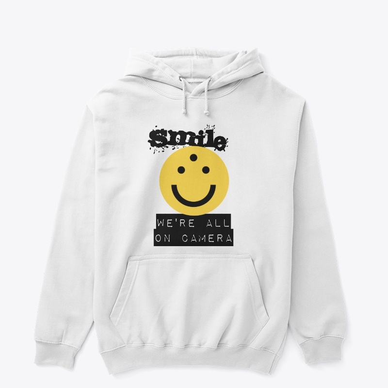 Smile - We're All On Camera