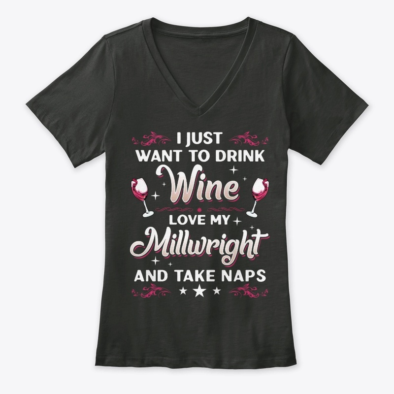 Millwright's Wife And Wine Lover Gift