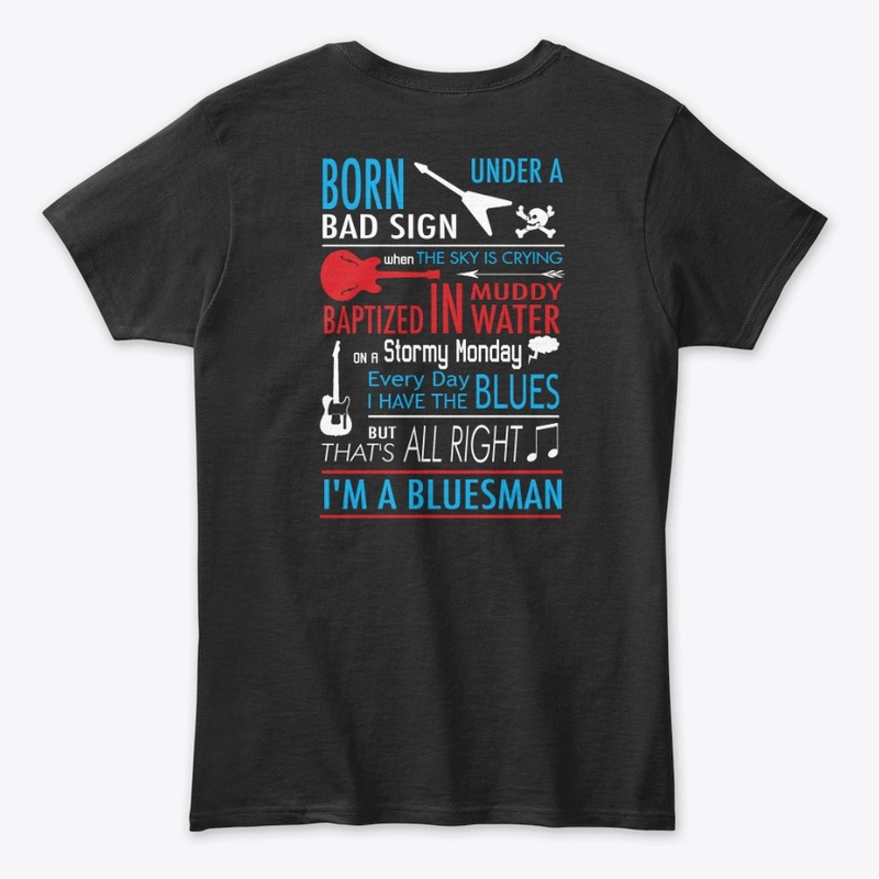 I'm A Bluesman Shirt
