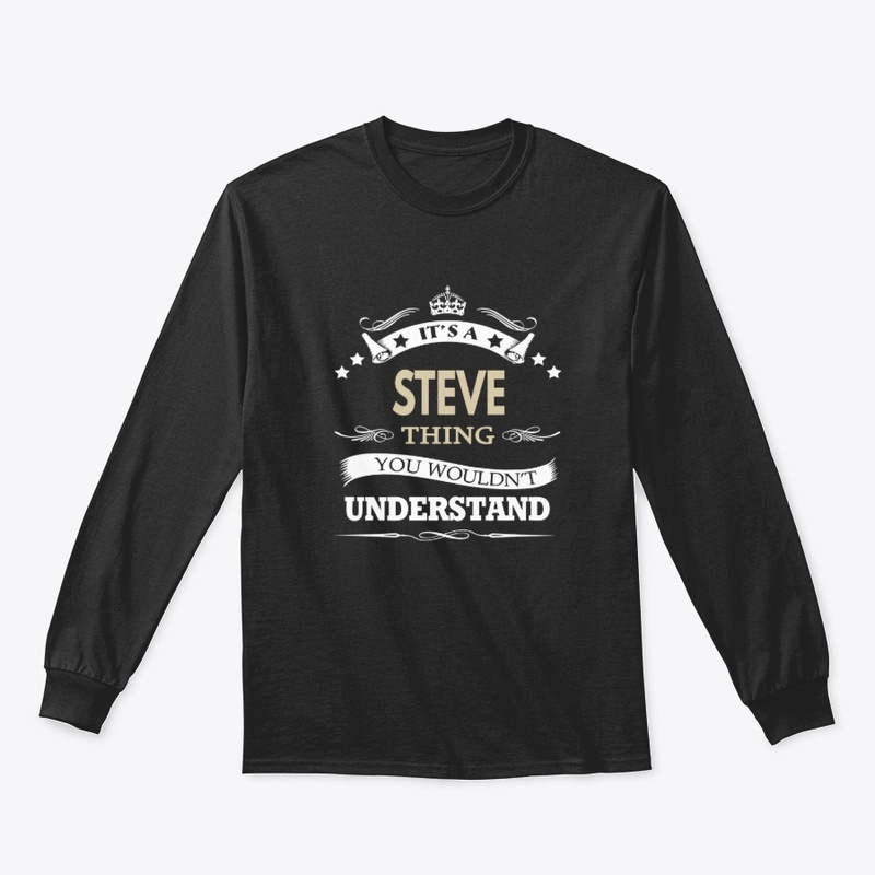 Its a steve thing you wouldn't