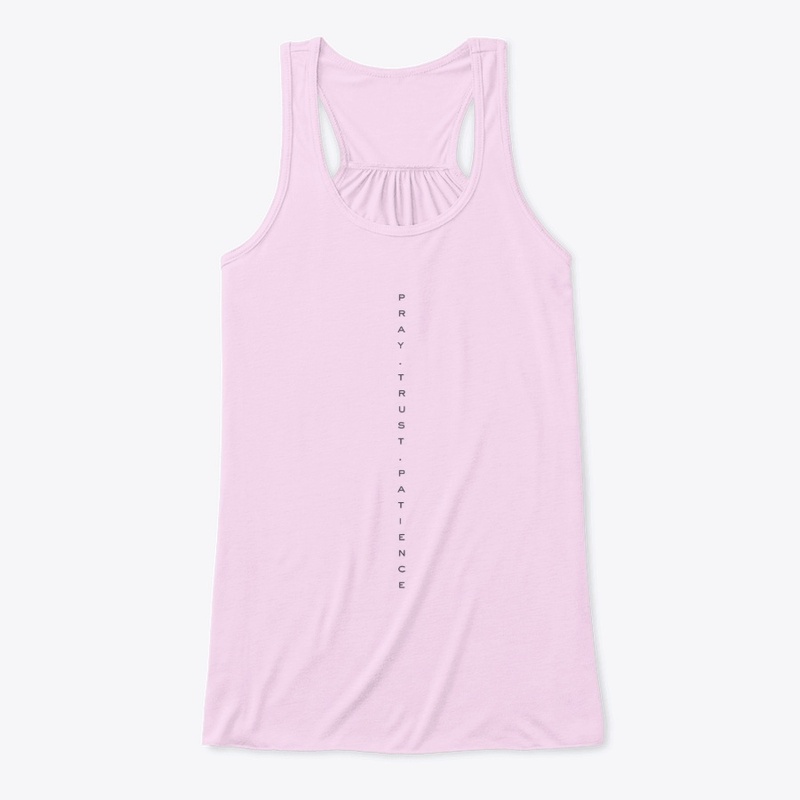 Pray. Trust. Patience T-Shirt- Wearhope
