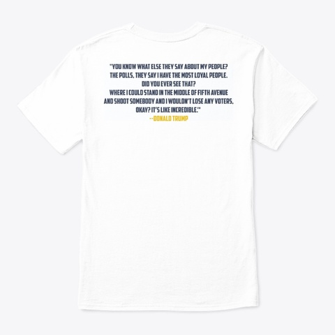 Donald Trump Cult White T-Shirt Back