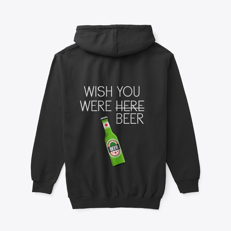 Wish You Were Beer