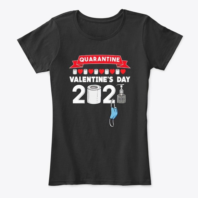 Valentines Day 2021 Funny T-Shirt