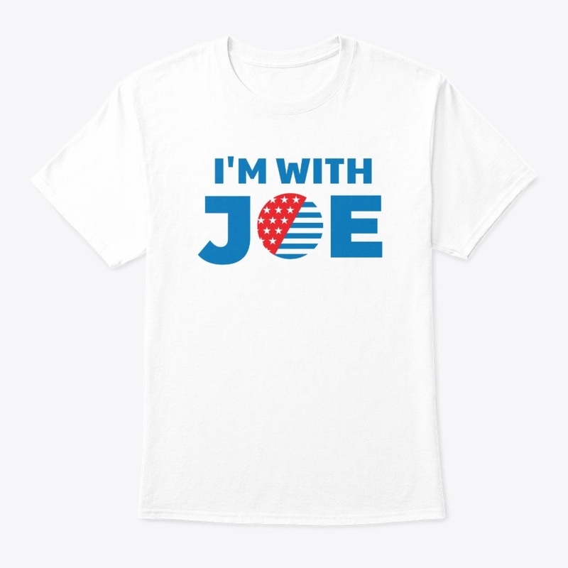 I'm with Joe T-shirt