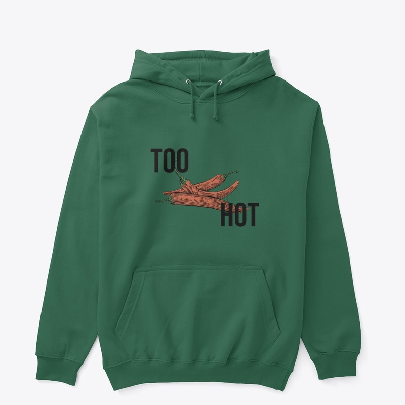 Too Hot