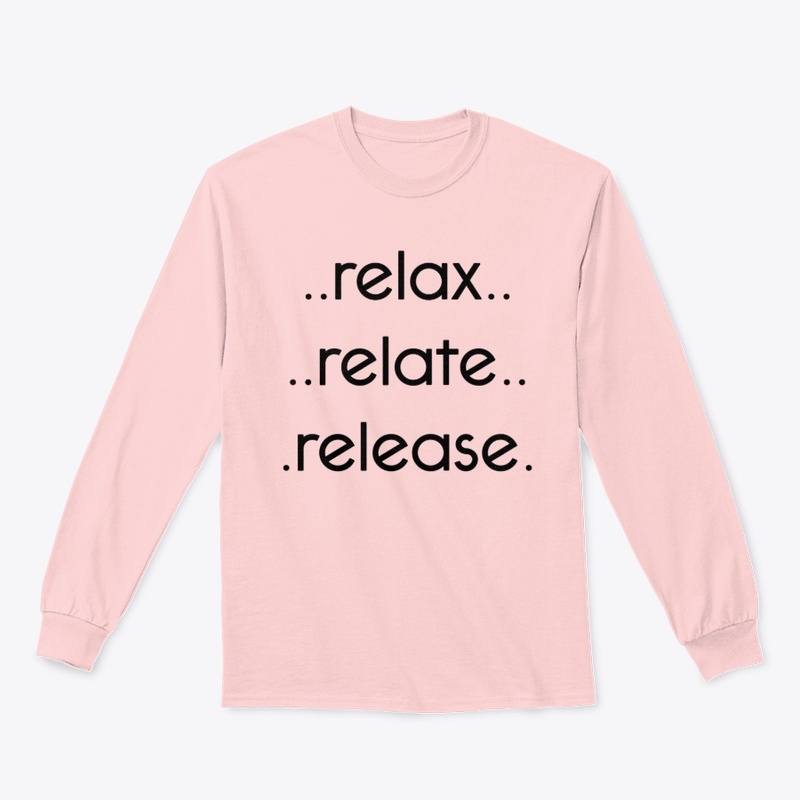 Relax Relate Release Shirt
