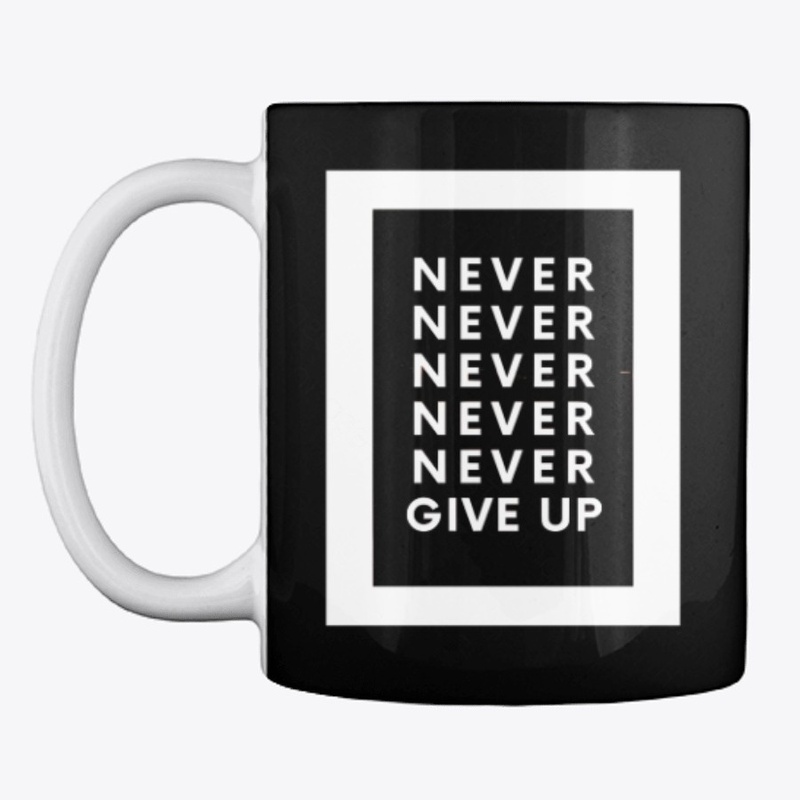 Never Give Up