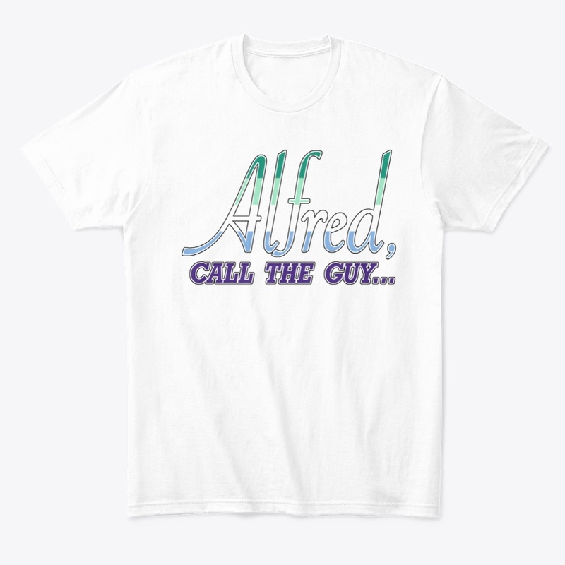Vincian Pride "Alfred Call the Guy"