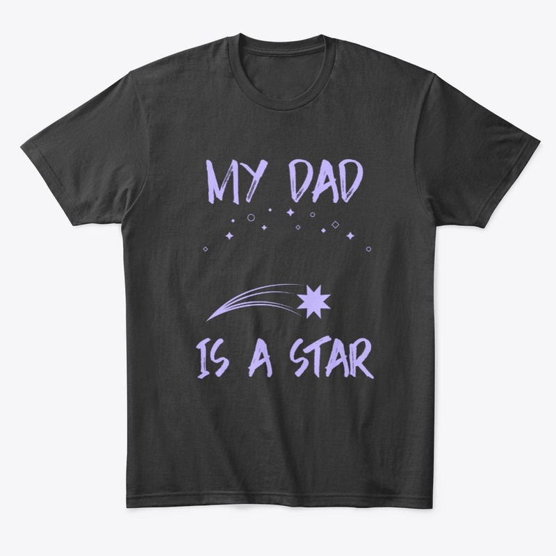 MY DAD IS A STAR